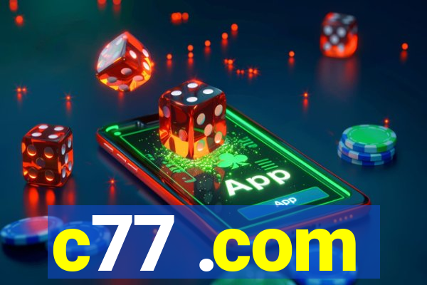 c77 .com